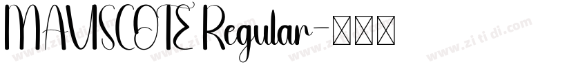 MAVISCOTE Regular字体转换